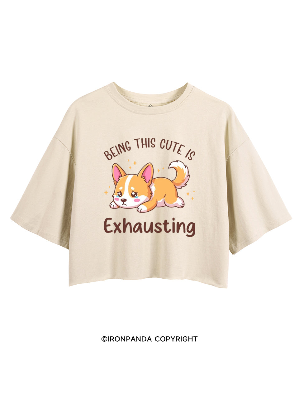 BEING THIS CUTE IS EXHAUSTING CROP TOPS