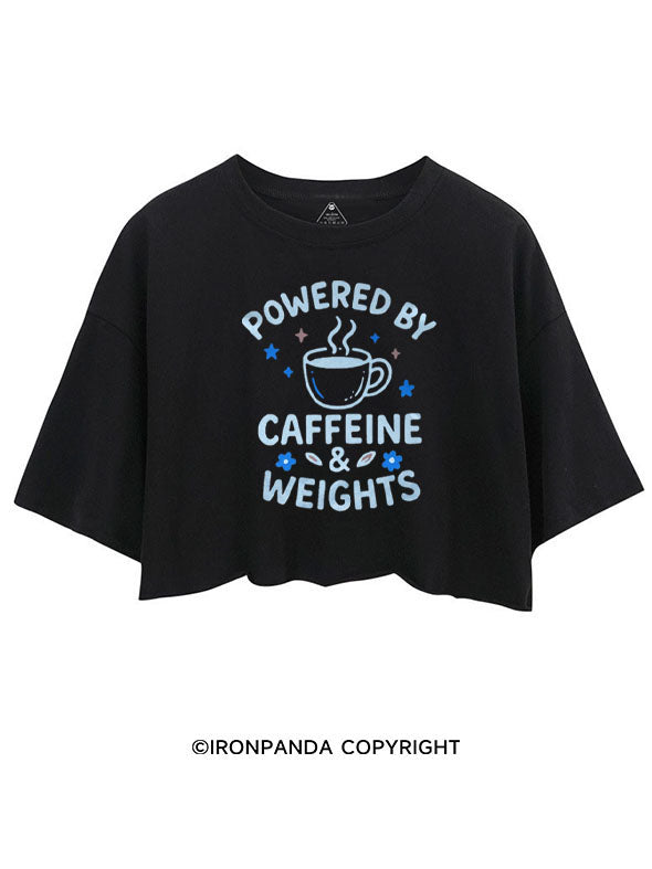 POWERED BY CAFFEINE & WEIGHTS COFFEE LOVER CROP TOPS