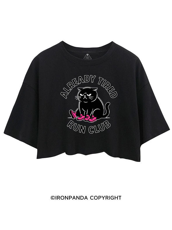 ALREADY TIRED RUN CLUB CROP TOPS