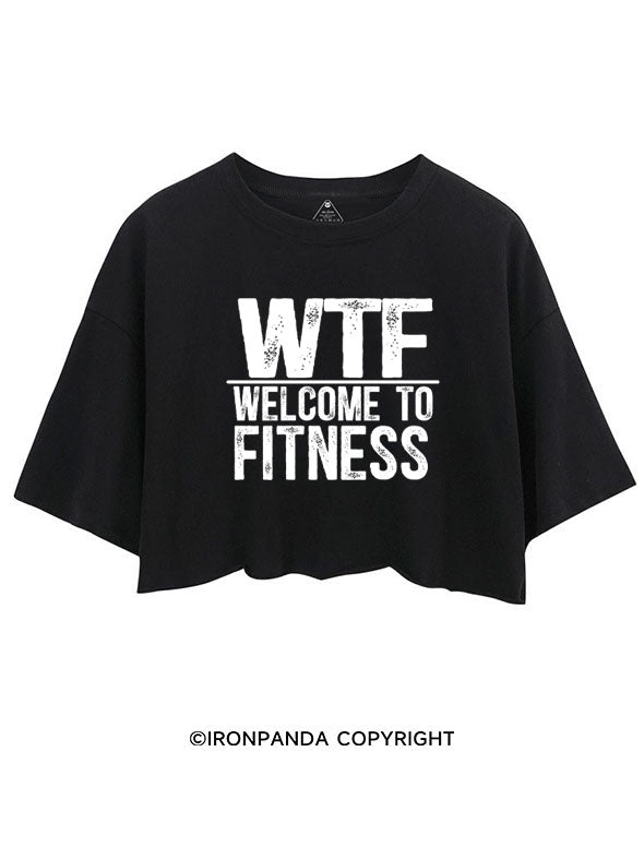 WTF WELCOME TO FITNESS CROP TOPS