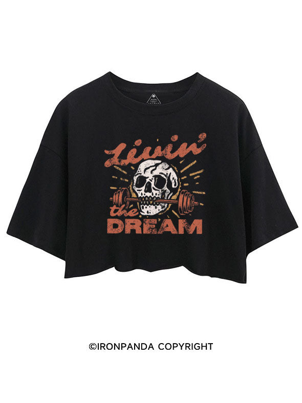 LIVIN' THE DREAM SKULL CROP TOPS