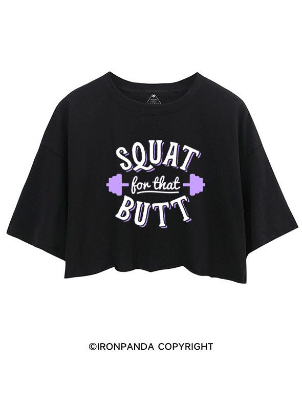 SQUAT FOR THAT BUTT CROP TOPS