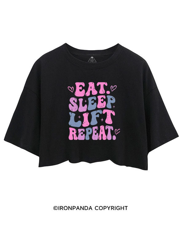 EAT SLEEP LIFT REPEAT CROP TOPS