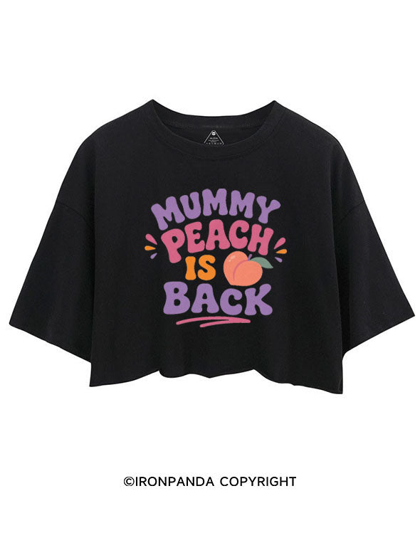 MUMMY PEACH IS BACK CROP TOPS