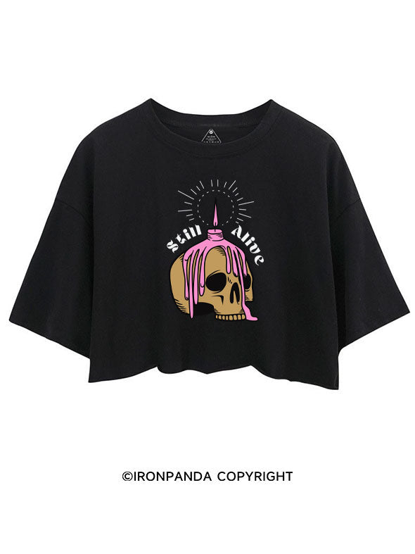 STILL ALIVE CROP TOPS