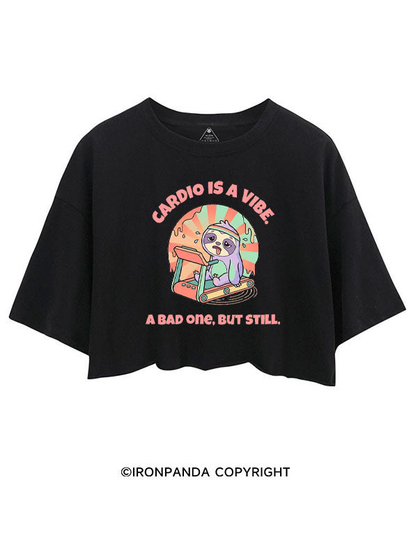 CARDIO IS A VIBE, A BAD ONE, BUT STILL CROP TOPS