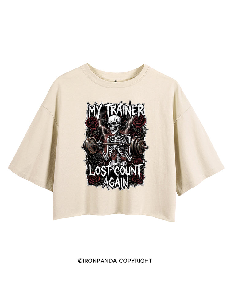MY TRAINER LOST COUNT AGAIN SKELETON CROP TOPS