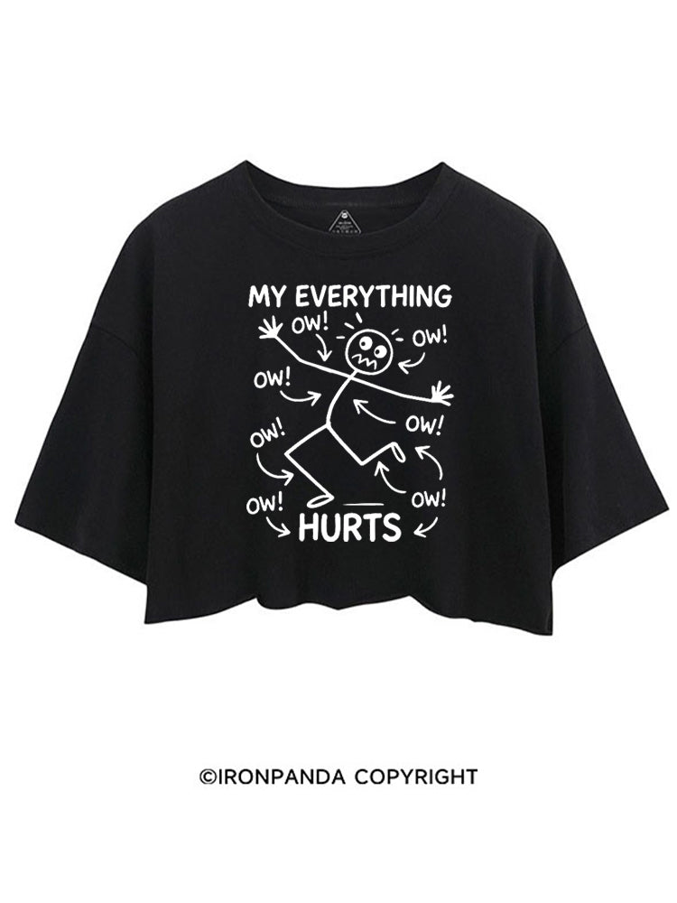 OW! OW! OW! MY EVERYTHING HURTS CROP TOPS