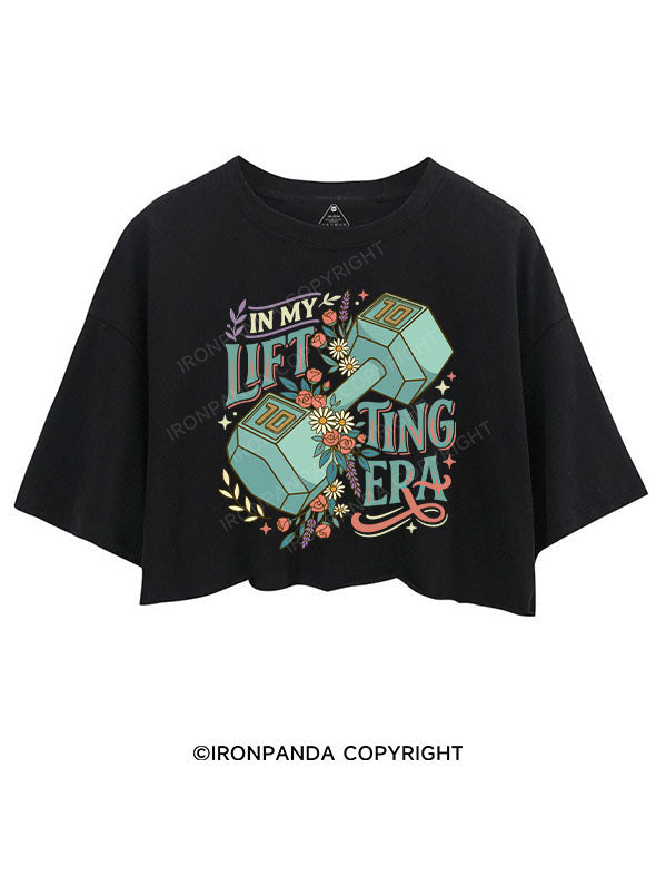 In My Lifting Era CROP TOPS