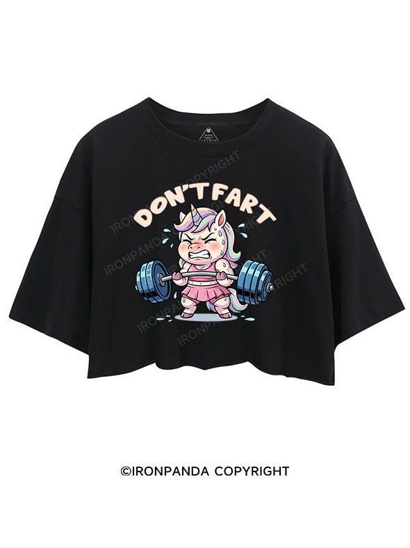 Don’t Fart CROP TOPS