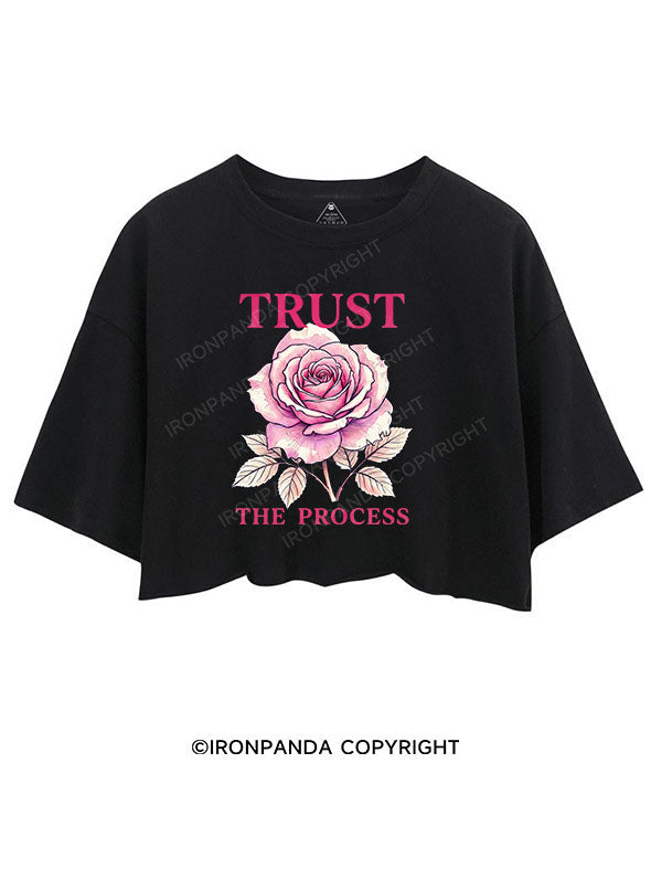 TRUST THE PROCESS CROP TOPS