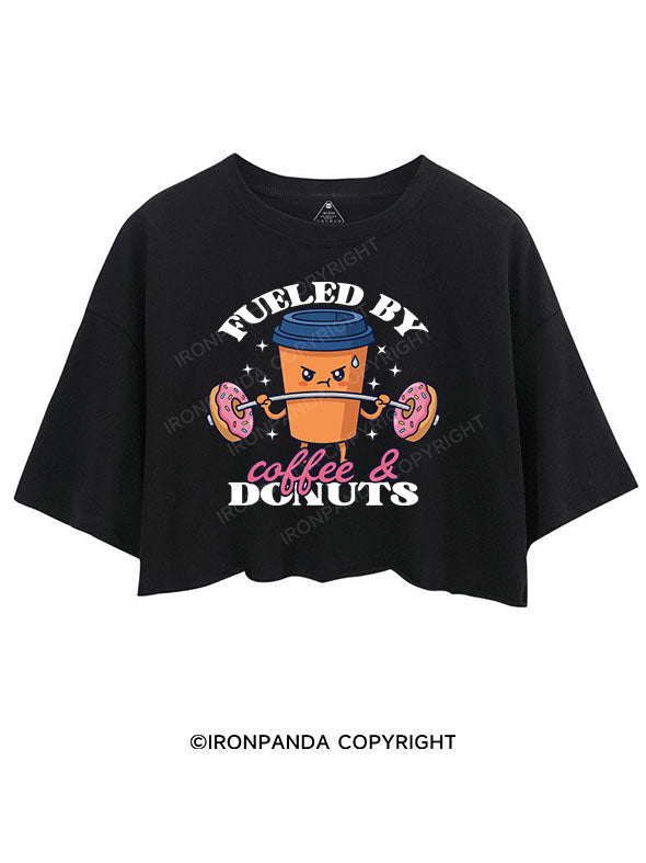 FUELED BY COFFEE & DONUTS CROP TOPS