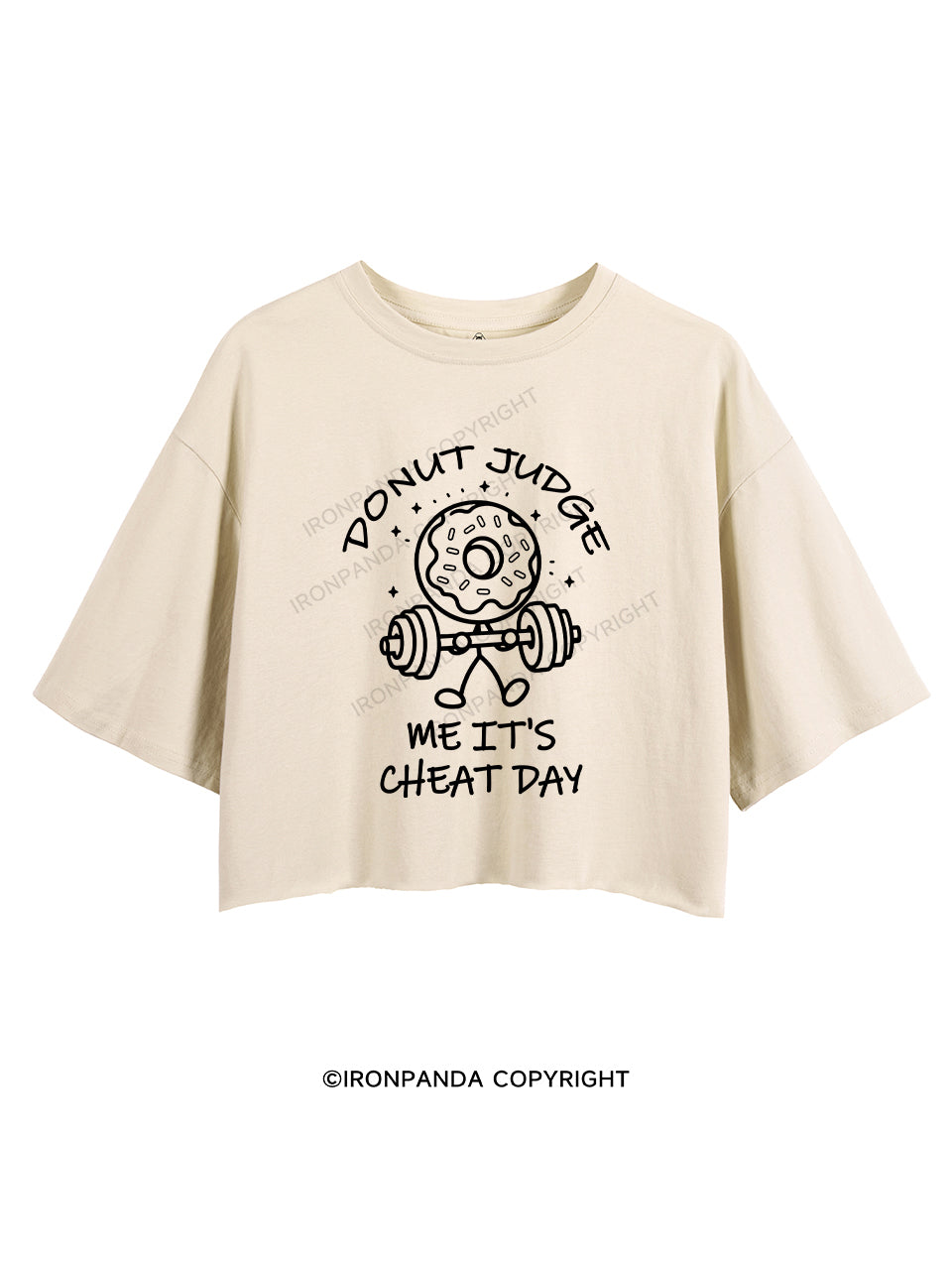 Donut Judge Me It's Cheat Day CROP TOPS