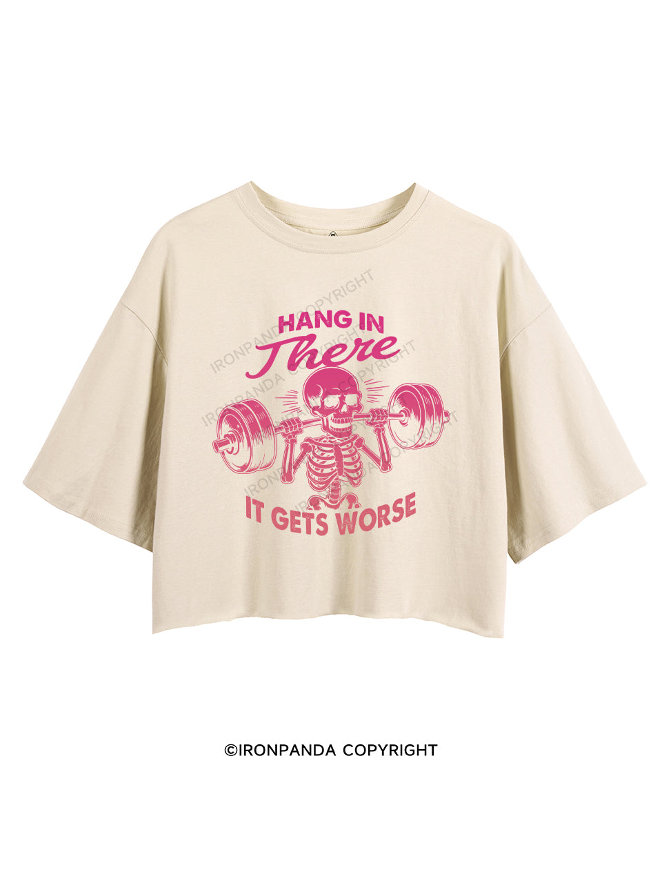 HANG IN THERE, IT GETS WORSE CROP TOPS