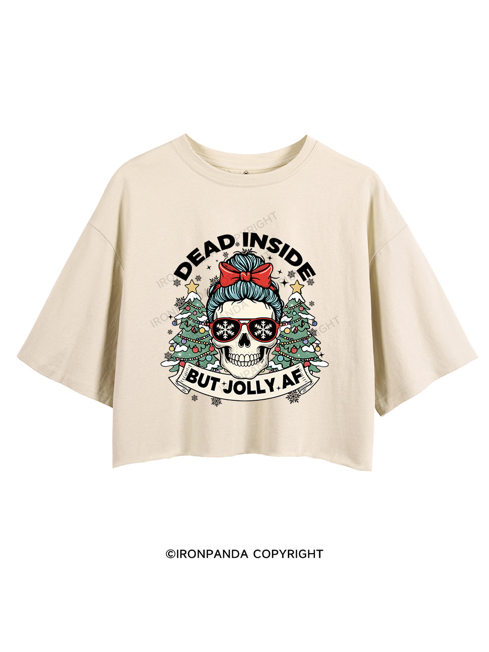 Dead Inside, But Jolly AF CROP TOPS