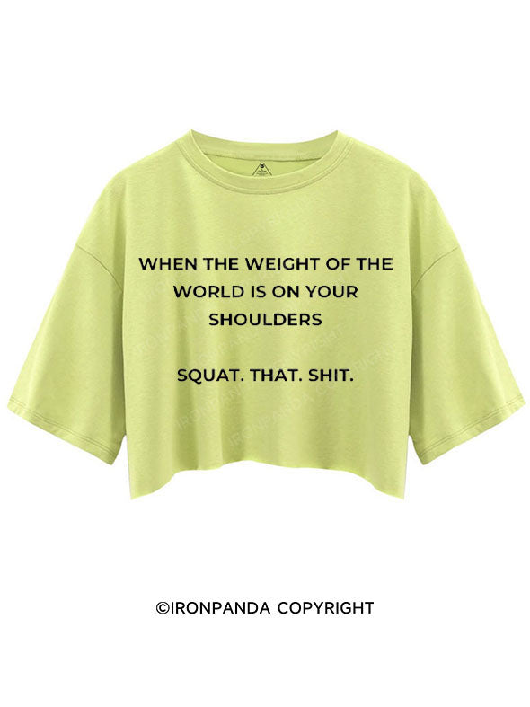 SQUAT. THAT. SHIT CROP TOPS