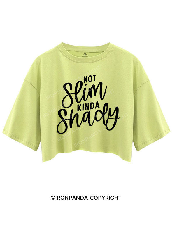 Not Slim Kinda Shady Crop Tops
