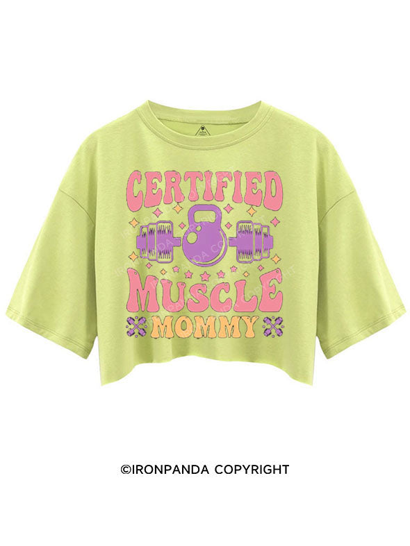 CERTIFIED MUSCLE MOMMY CROP TOPS