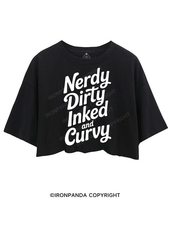 NERDY DIRTY INKED AND CURVY CROP TOPS