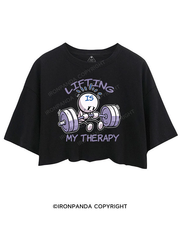 LIFTING IS MY THERAPY CROP TOPS