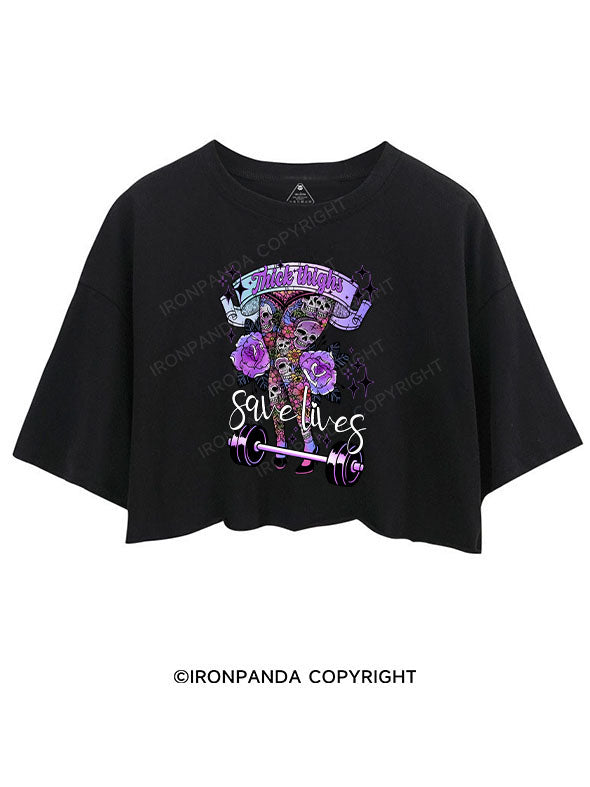 THICK THIGHS SAVE LIVES CROP TOPS