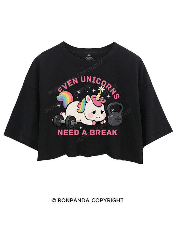 Even Unicorns Need a Break CROP TOPS