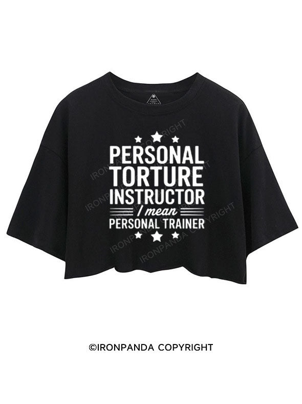 PERSONAL TORTURE INSTRUCTOR I MEAN PERSONAL TRAINER CROP TOPS