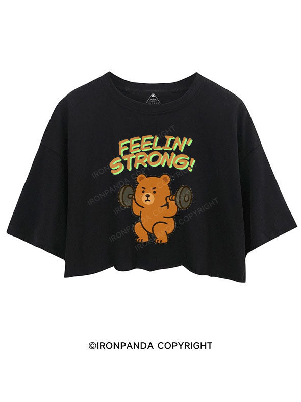 FEELIN' STRONG! CROP TOPS