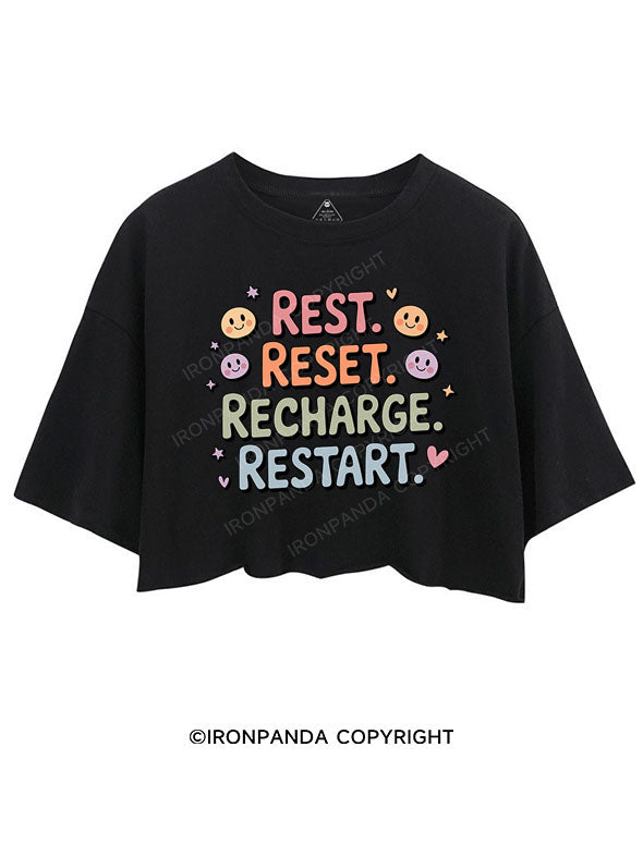 REST RESET RECHARGE RESTART CROP TOPS