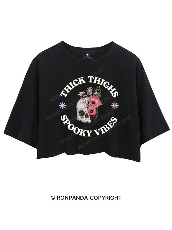THICK THIGHS SPOOKY VIBES CROP TOPS