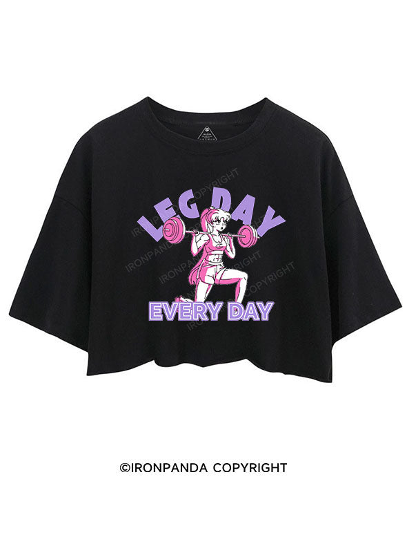 LEG DAY EVERY DAY CROP TOPS