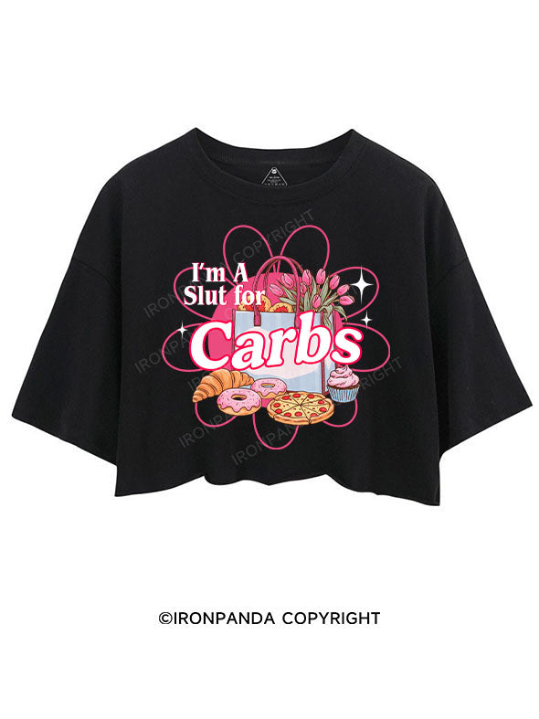 I'M A SLUT FOR CARBS CROP TOPS