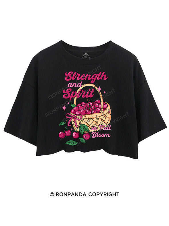 STRENGTH AND SPIRIT IN FULL BLOOM CROP TOPS