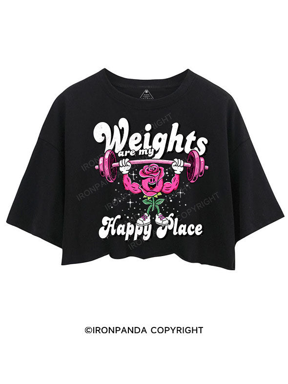 WEIGHTS ARE MY HAPPY PLACE CROP TOPS