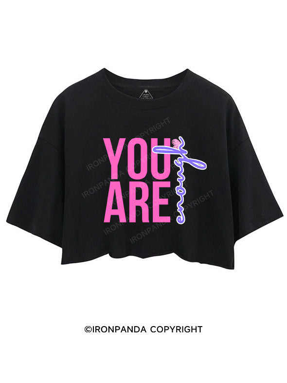 YOU ARE ENOUGH CROP TOPS