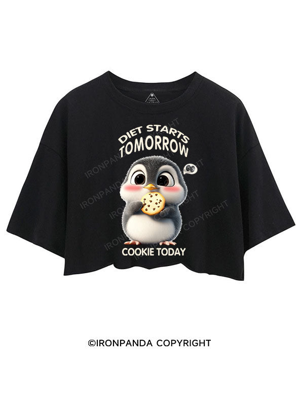 DIET STARTS TOMORROW COOKIE TODAY CROP TOPS