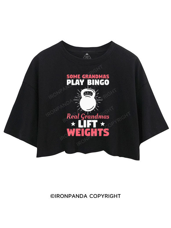 SOME GRANDMAS PLAY BINGO REAL GRANDMAS LIFT WEIGHTS CROP TOPS