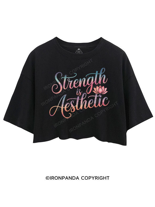 STRENGTH IS AESTHETIC CROP TOPS