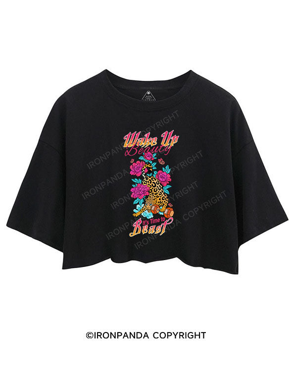WAKE UP BEAUTY IT'S TIME TO BEAST CROP TOPS