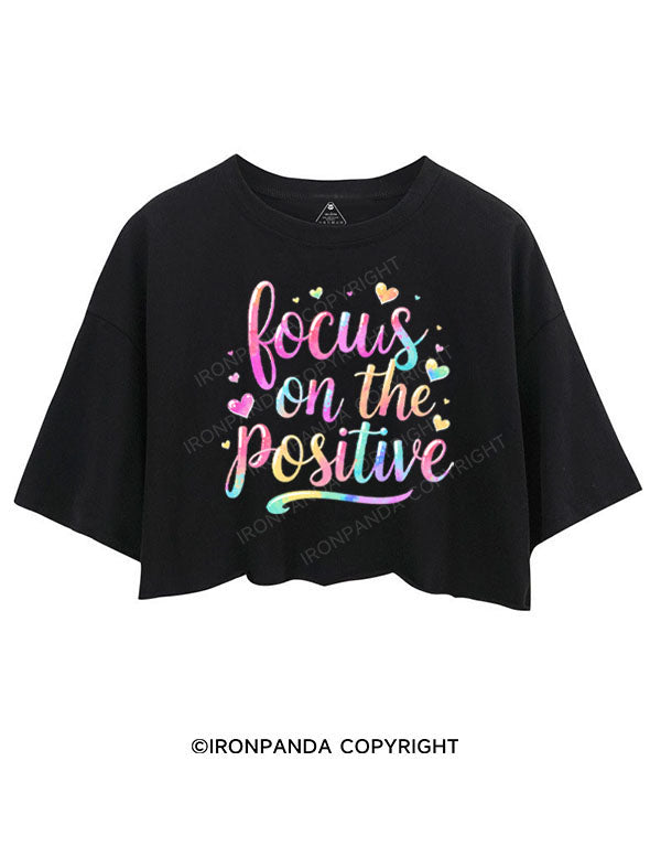 FOCUS ON THE POSITIVE CROP TOPS