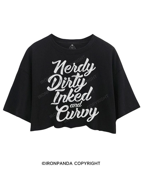 NERDY DIRTY INKED AND CURVY CROP TOPS
