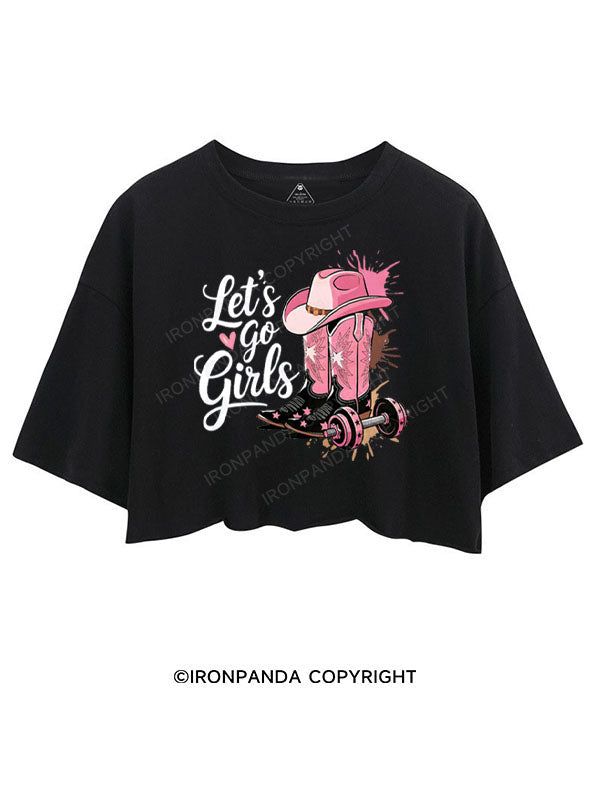 LET'S GO GIRLS CROP TOPS