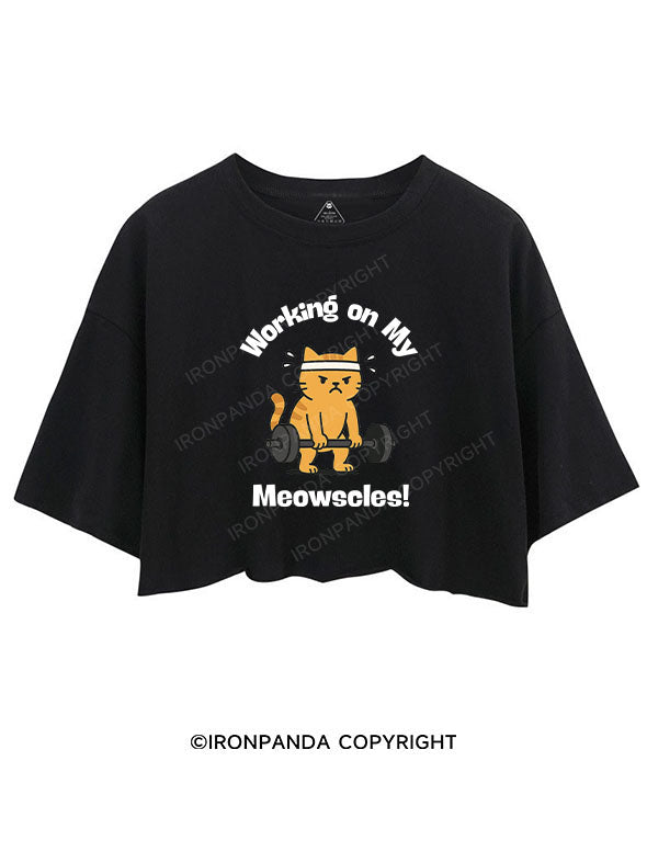 WORKING ON MY MEOWSCLES! CROP TOPS