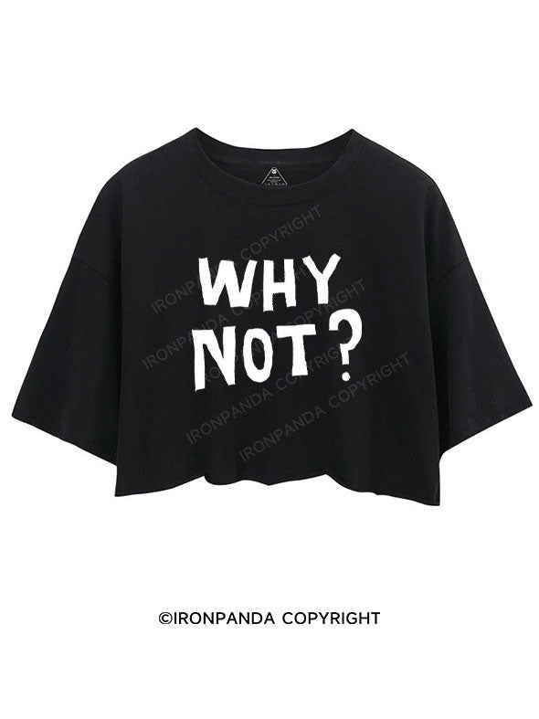 WHY NOT? CROP TOPS