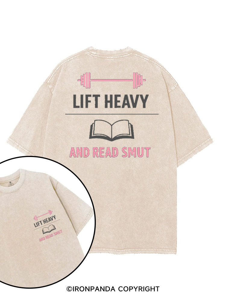 LIFT HEAVY AND READ SMUT BOOKISH LIFTER printed Gym Shirt