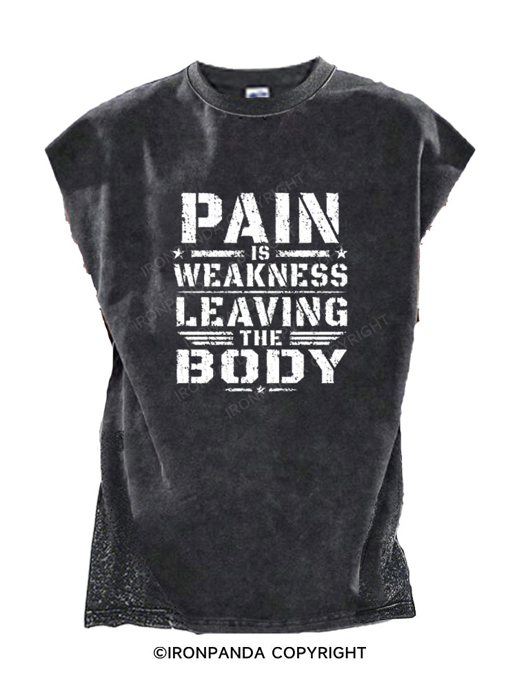 Pain Is Weakness Leaving Body Workout Cut Off Tank