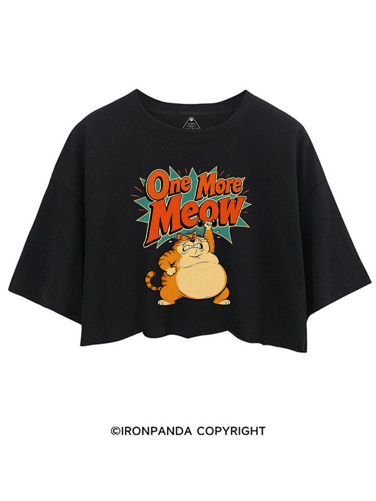 ONE MORE MEOW STRONG FAT CAT CROP TOPS