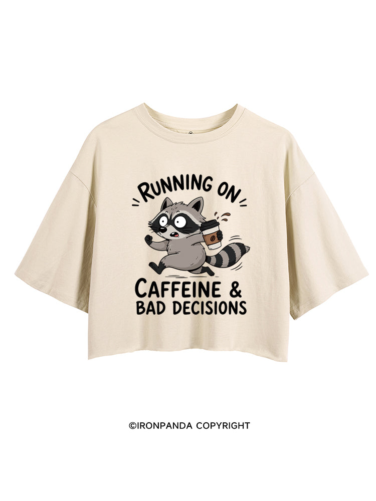 Running On Caffeine And Bad Decisions Funny Raccoon CROP TOPS