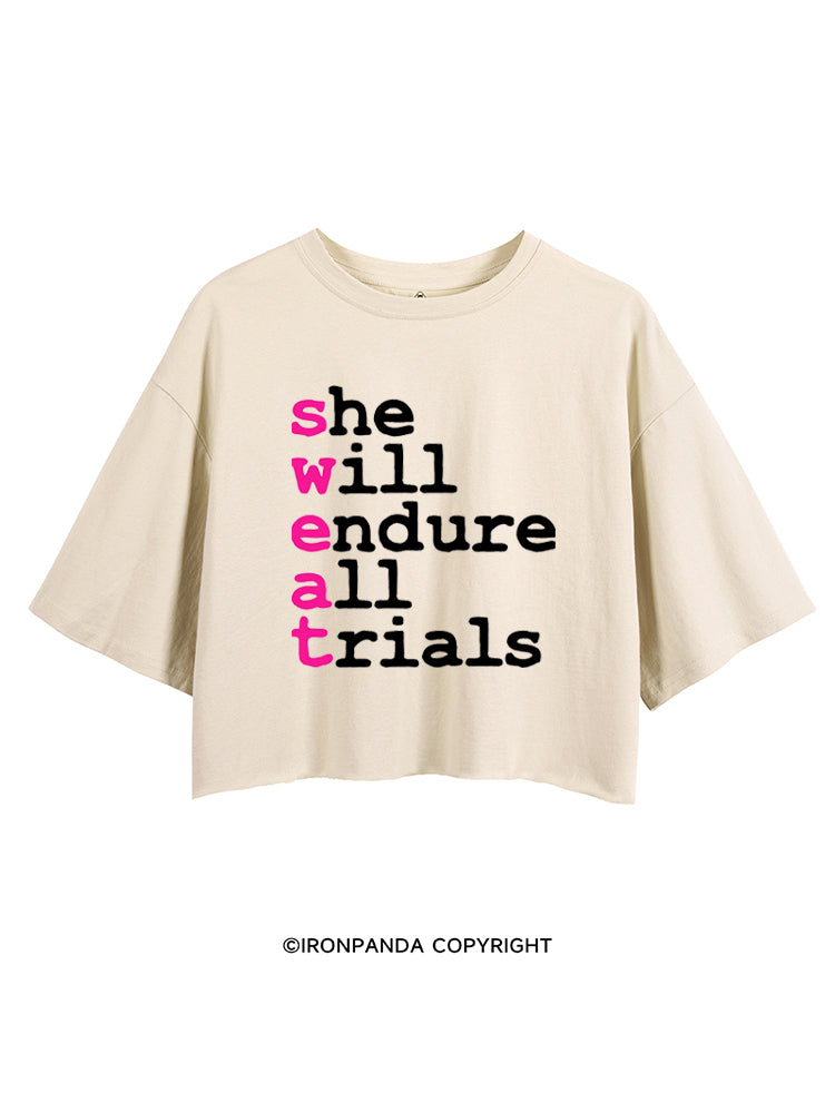 SWEAT She Will Endure All Trials CROP TOPS