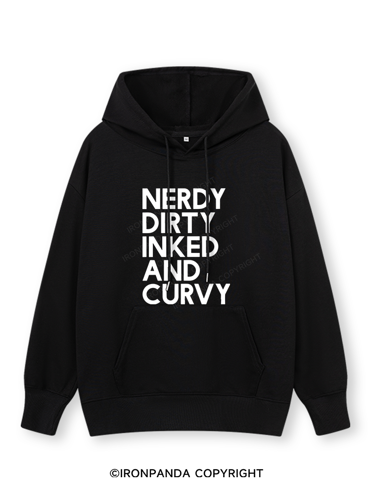 NERDY, DIRTY, INKED AND CURVY Classic Gym Hoodie